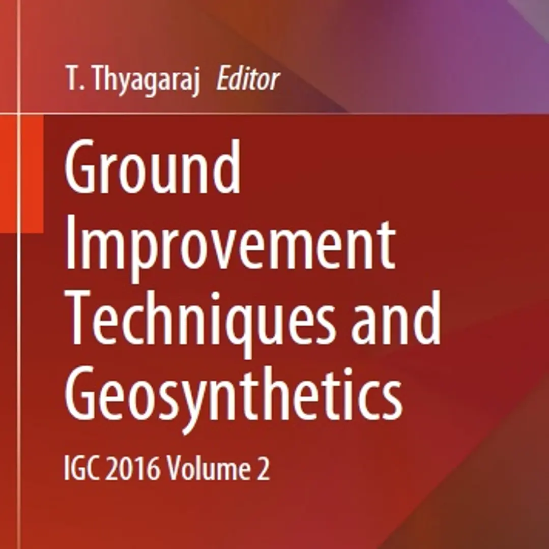 Ground Improvement Techniques and Geosynthetics IGC 2016 Volume 2
