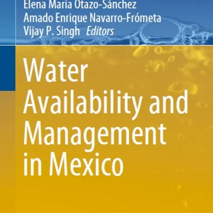 Water Availability and Management in Mexico
