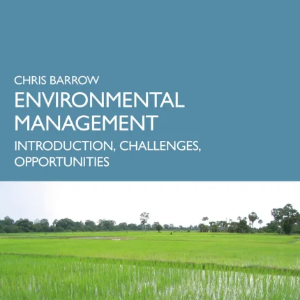 Environmental Management Introduction Challenges Opportunities