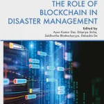 The Role of Blockchain in Disaster Management