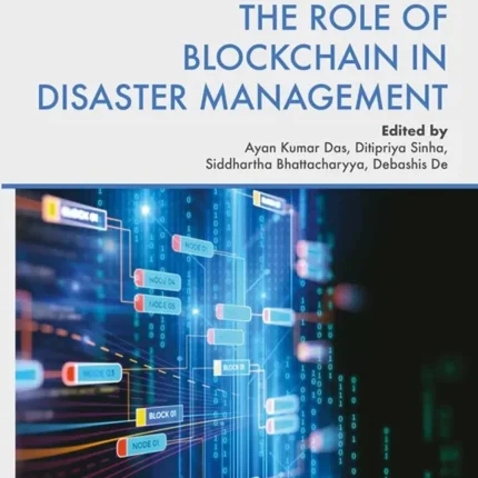 The Role of Blockchain in Disaster Management