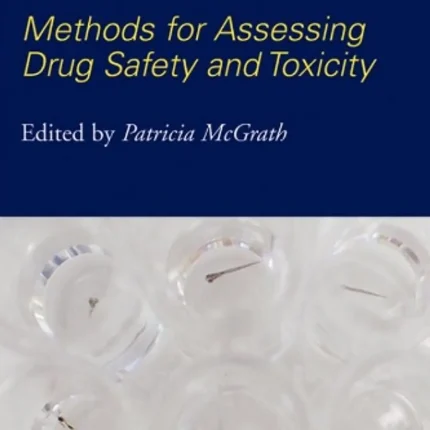 Zebrafish Methods for Assessing Drug Safety and Toxicity