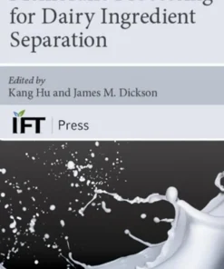 Membrane Processing for Dairy Ingredient Separation