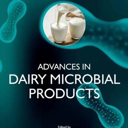 Advances in Dairy Microbial Products