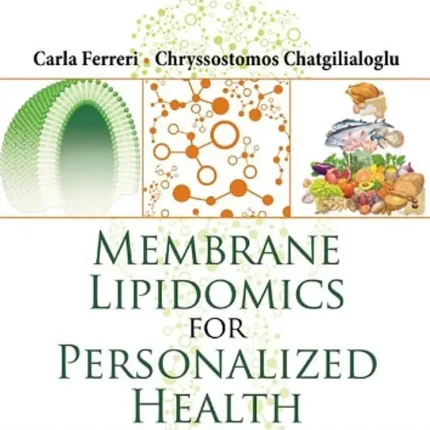 Membrane Lipidomics for Personalized Health