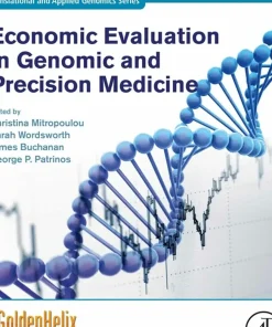 Economic Evaluation in Genomic and Precision Medicine