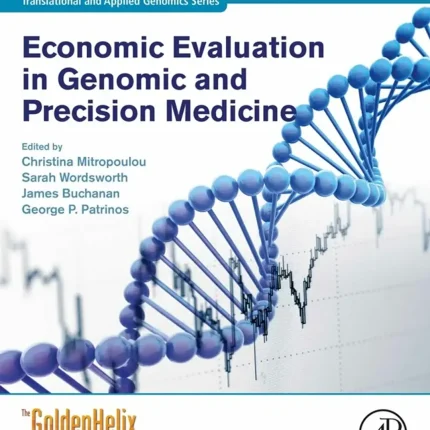 Economic Evaluation in Genomic and Precision Medicine
