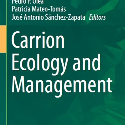 Carrion Ecology and Management
