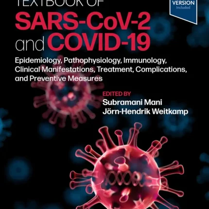 Textbook of SARS-CoV-2 and COVID-19