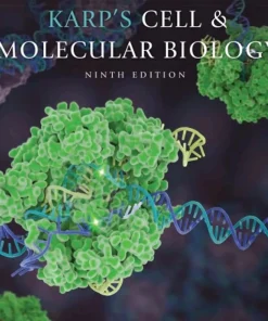 WILEY Karp's Cell and Molecular Biology Concepts and Experiments