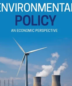 Environmental Policy An Economic Perspective