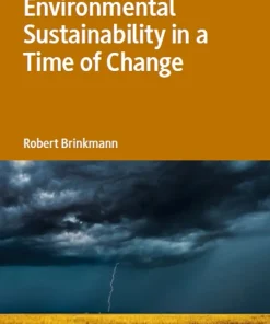 Environmental Sustainability in a Time of Change