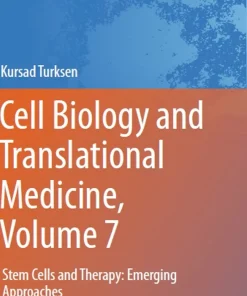 Cell Biology and Translational Medicine Volume 7
