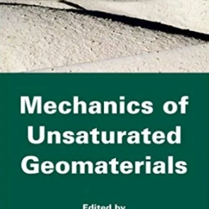Mechanics of Unsaturated Geomaterials