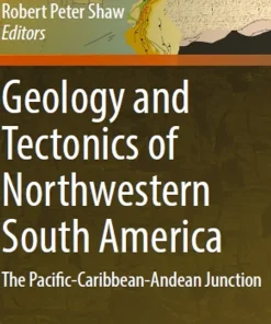 Geology and Tectonics of Northwestern South America