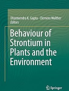 Behaviour of Strontium in Plants and the Environment