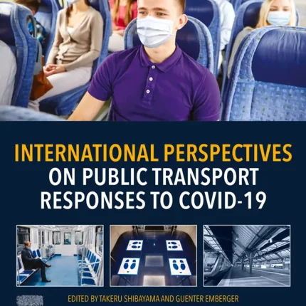International Perspectives on Public Transport Responses to Covid-19