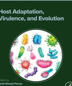 Host Adaptation Virulence and Evolution Microbial Genomics (Volume 1)