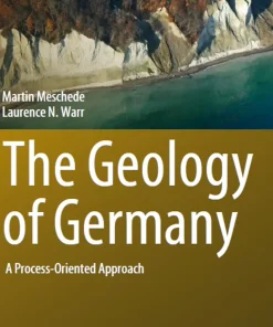 The Geology of Germany A Process-Oriented Approach