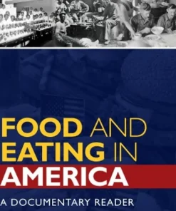 Food and Eating in America A Documentary Reader