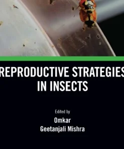 Reproductive Strategies in Insects