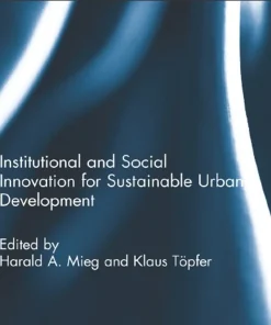 Institutional and Social Innovation for Sustainable Urban Development