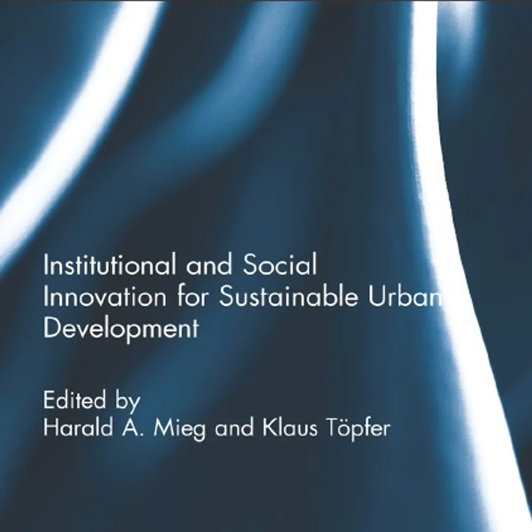 Institutional and Social Innovation for Sustainable Urban Development