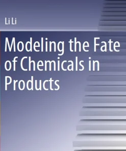 Modeling the Fate of Chemicals in Products