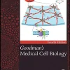 Goodman's Medical Cell Biology