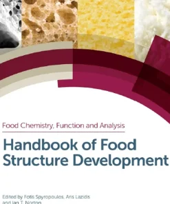 Handbook of Food Structure Development