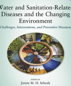 Water and Sanitation-Related Diseases and the Changing Environment