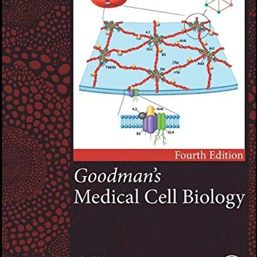 Goodman's Medical Cell Biology