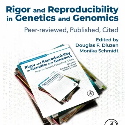 Rigor and Reproducibility in Genetics and Genomics