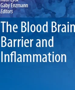 The Blood Brain Barrier and Inflammation