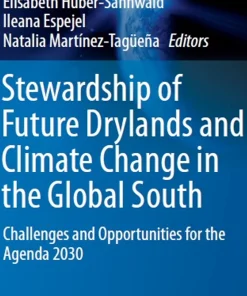 Stewardship of Future Drylands and Climate Change in the Global South