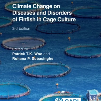 Climate Change on Diseases and Disorders of Finfish in Cage Culture