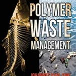 Polymer Waste Management
