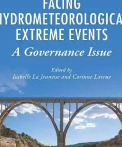 Facing Hydrometeorological Extreme Events A Governance Issue