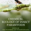 Chemical Ecology of Insect Parasitoids