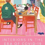 Interiors in the Era of Covid-19