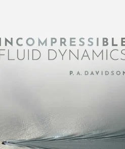 Incompressible Fluid Dynamics