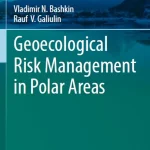Geoecological Risk Management in Polar Areas