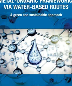 Synthesis of Metal-Organic Frameworks via Water-Based Routes