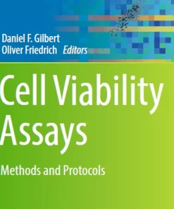 Cell Viability Assays Methods and Protocols