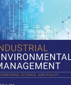 Industrial Environmental Management Engineering Science and Policy