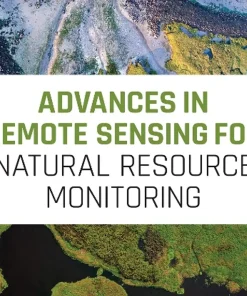 Wiley-Blackwell Advances in Remote Sensing for Natural Resource Monitoring