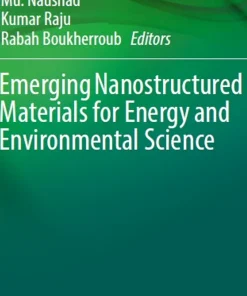 Emerging Nanostructured Materials for Energy and Environmental Science