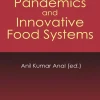 Pandemics and Innovative Food Systems