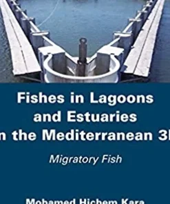 Fishes in Lagoons and Estuaries in the Mediterranean 3B Migratory Fish