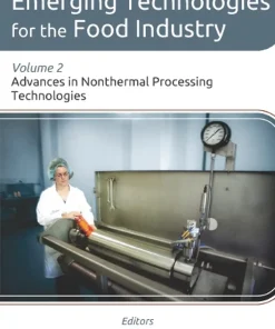 Emerging Technologies for the Food Industry Volume 2